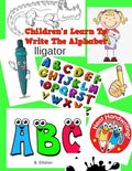 Children's Learn To Write The Alphabet - Paperback