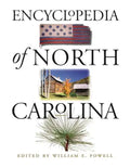 Encyclopedia of North Carolina - Hardcover