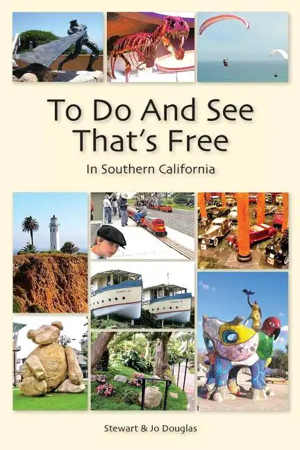 To Do And See That's Free: In Southern California - Paperback