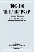 Close-Up of the Jap Fighting Man - Paperback
