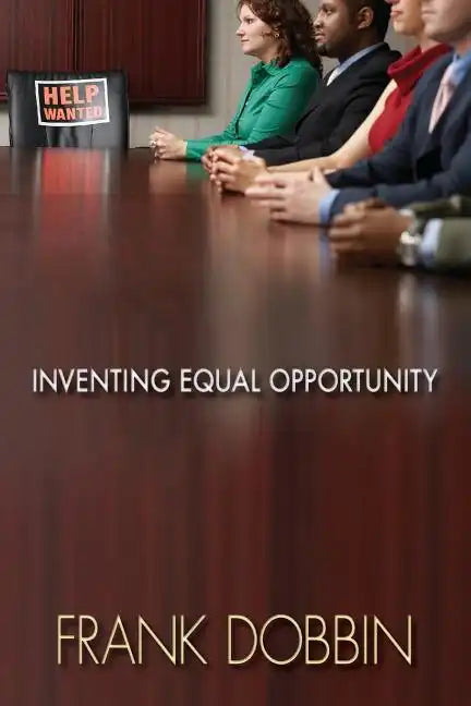 Inventing Equal Opportunity - Paperback