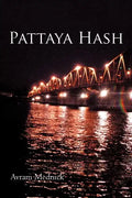 Pattaya Hash - Paperback
