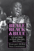 Beale Black & Blue: Life and Music on Black America's Main Street - Paperback