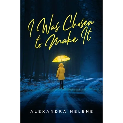I Was Chosen to Make It - Paperback