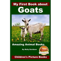 My First Book about Goats - Amazing Animal Books - Children's Picture Books - Paperback