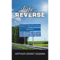 Life in Reverse: A Road to Deafiesburg, Deafy Land - Hardcover