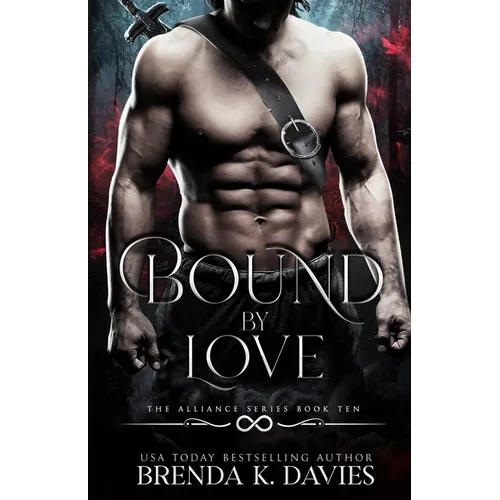 Bound by Love (The Alliance, Book 10) - Paperback