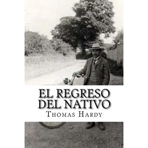 El regreso del nativo - Paperback