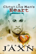 A Cheating Man's Heart - Paperback