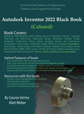 Autodesk Inventor 2022 Black Book (Colored) - Hardcover