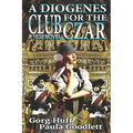 A Diogenes Club for the Czar - Paperback