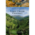 Lime Creek Odyssey - Paperback