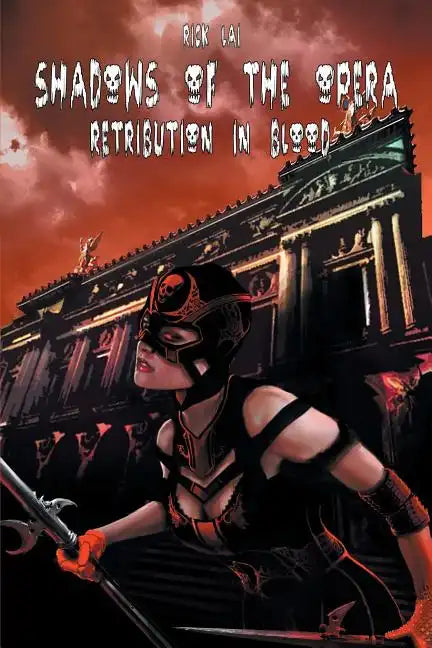 Shadows of the Opera: Retribution in Blood - Paperback