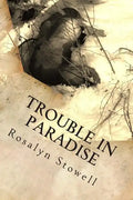 Trouble in Paradise: A Paradise, Alaska novel - Paperback