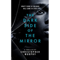 The Dark Side of the Mirror: An LGBTQ Thriller - Paperback