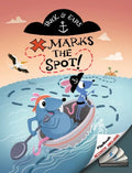 Buck and Ears: X Marks The Spot - Hardcover