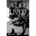 A Life Lived - Paperback