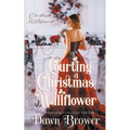 Courting a Christmas Wallflower - Paperback