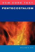 SCM Core Text: Pentecostalism - Paperback