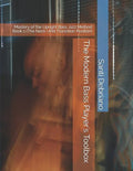 The Modern Bass Player's Toolbox: Mastery of the Upright Bass Jazz Method Book 1 (the Neck Until Transition Position) - Paperback