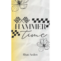 Hammer Time - Paperback