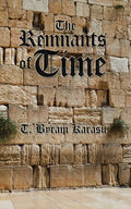 The Remnants of Time - Paperback