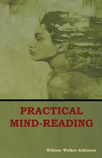 Practical Mind-Reading - Paperback