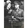 Bill's Secrets: Class War and Ambition - Paperback