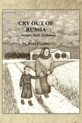 Cry Out of Russia....Escape from Darkness - Paperback