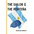 The Sailor & The Porteña - Paperback