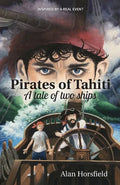 Pirates of Tahiti: A tale of two ships - Paperback