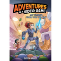 Adventures in a Video Game: My Friend from the Future Volume 1 - Paperback
