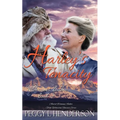 Harley's Tenacity: Wilderness Brides, Book 5 - Paperback