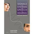 Signals and Systems for Speech and Hearing - Paperback