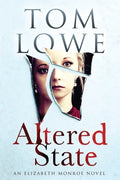 Altered State: An Elizabeth Monroe Novel - Paperback
