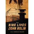 The Nine Lives of John Aslin - Paperback