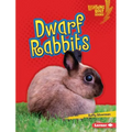 Dwarf Rabbits - Library Binding