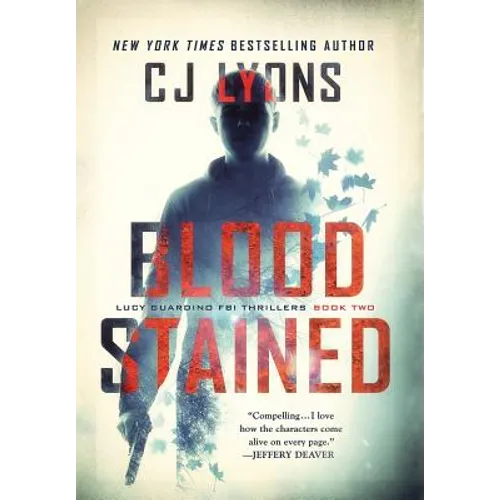 Blood Stained: a Lucy Guardino FBI Thriller - Hardcover
