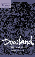Dowland: Lachrimae (1604) - Hardcover