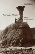 Women and Nature: Saving the Wild West - Paperback
