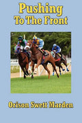 Pushing to the Front - Paperback
