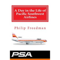 A Day in the Life of Pacific Southwest Airlines - Paperback