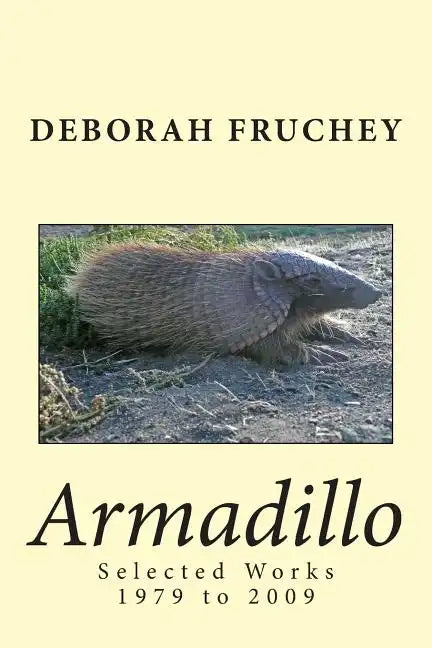 Armadillo: Selected Works 1979 to 2009 - Paperback