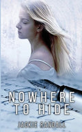Nowhere to Hide - Paperback