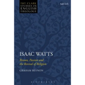 Isaac Watts: Reason, Passion and the Revival of Religion - Paperback