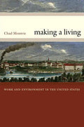 Making a Living: Work and Environment in the United States - Paperback