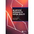 An Artistic Approach to Virtual Reality - Paperback