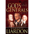 God's Generals: The Revivalists (Spiritual Biographies of Revival, Including Billy Graham, George Whitefield, Charles Finney, William - Hardcover