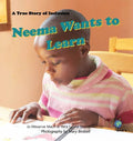 Neema Wants to Learn: A True Story of Inclusion - Hardcover