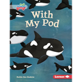 With My Pod - Library Binding